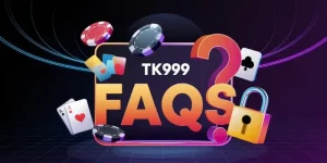 tk999 fqa