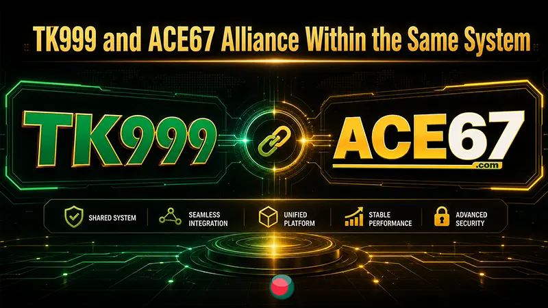 TK999 and ACE67 Alliance Within the Same System

